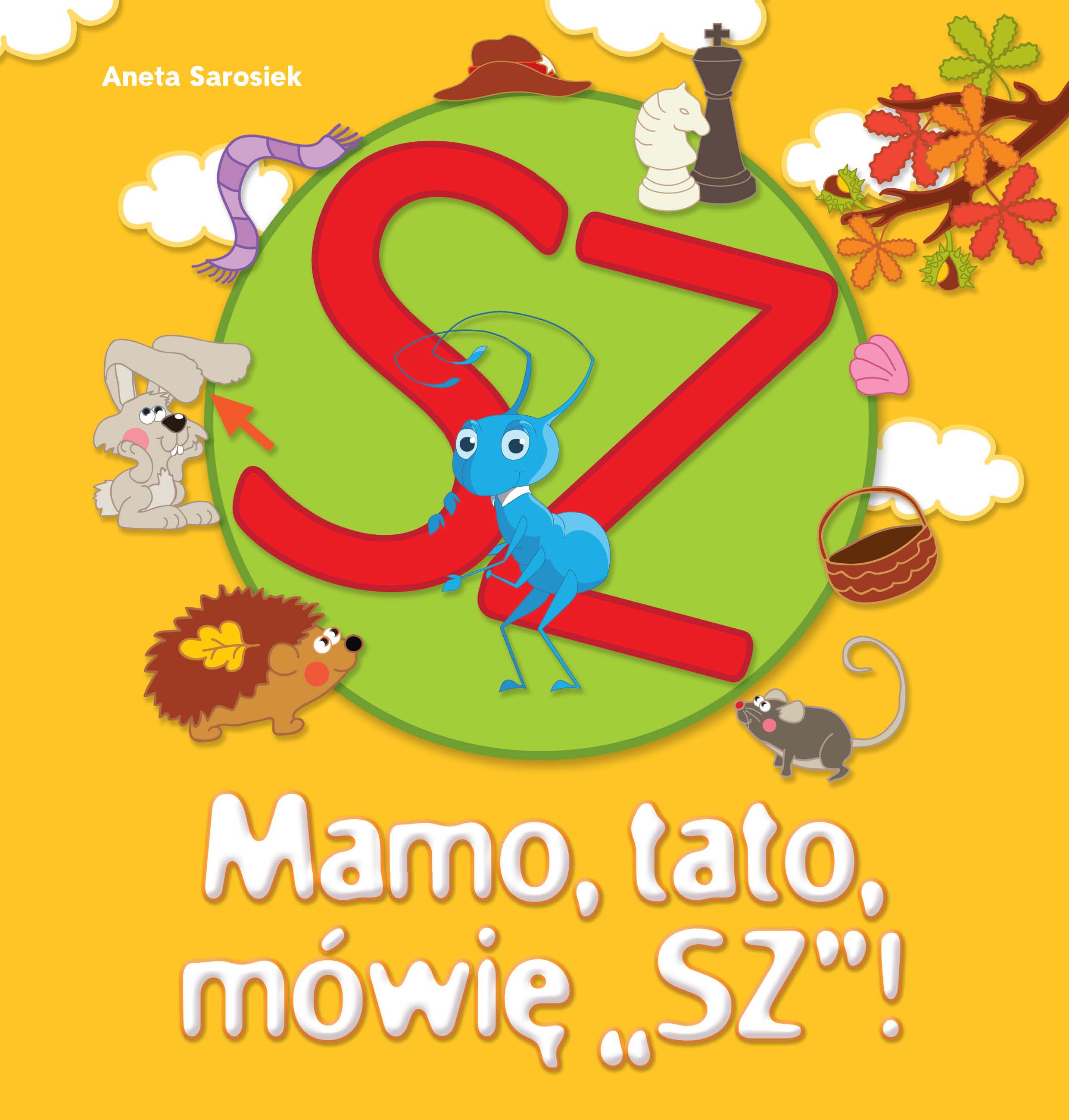 okładka/obraz produktu Mamo, tato, mówię "sz"